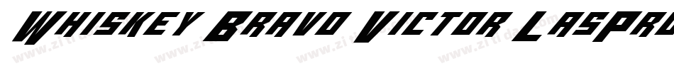 Whiskey Bravo Victor LasPro字体转换